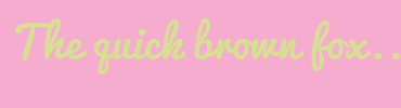 Image with Font Color D9DE95 and Background Color F6ACCF